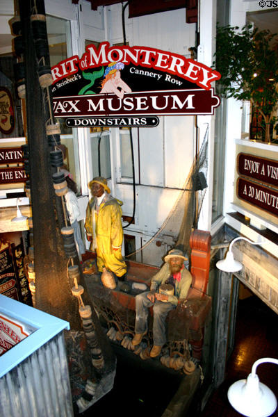 Spirit of Monterey Wax Museum on Cannery Row. Monterey, CA.