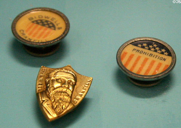 John Bidwell Prohibition Party presidential campaign buttons (1892) at Bidwell Mansion house museum. Chico, CA.