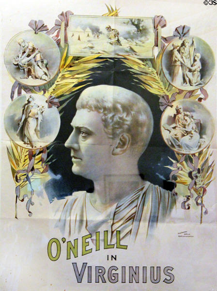 James O'Neill in Virginius poster at Monte Cristo Cottage. New London, CT.