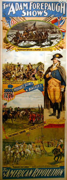 Poster (1893) for Adam Forepaugh's Shows & its American Revolution pageant at Circus World Museum. Baraboo, WI.
