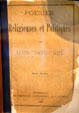 Louis Riel's poems published in Montreal at RCMP Heritage Center. Regina, SK.