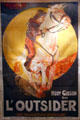 Poster for Hoot Gibson's L'Outsider film in French by Universal Film of Paris at Autry National Center. Los Angeles, CA.