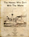 Heroes Who Sank With the Maine sheet music at Orange Empire Railway Museum. Perris, CA.