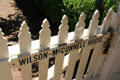 Wilson-McConnell House picket gate touched by Gary Cooper in film High Noon at Columbia State Historic Park. Columbia, CA.