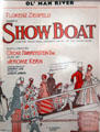 Ol' Man River sheet music from musical Show Boat by Oscar Hammerstein 2nd & Jerome Kern at National Museum of American History. Washington, DC.