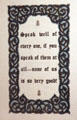 Speak well of every one slogan from Roycroft at Elbert Hubbard Roycroft Museum. East Aurora, NY.