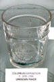 Columbian Exposition tumbler at Degenhart Paperweight & Glass Museum. Cambridge, OH.